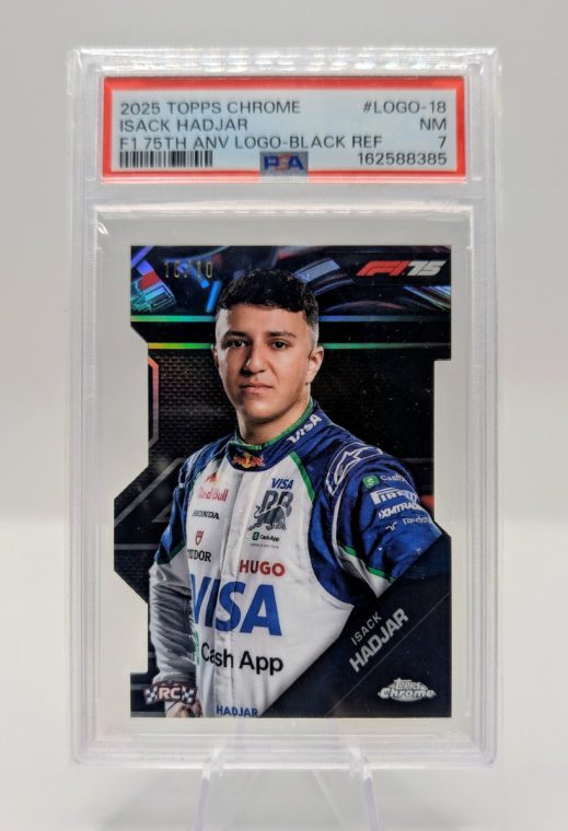 2025 Topps Chrome Isack Hadjar F1 75th Anv Logo-Black Ref /10 PSA 7 trading card